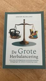 De grote herbalancering - Jeroen Blokland, Ophalen of Verzenden, Zo goed als nieuw