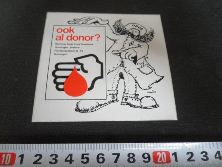 sticker strip OPOS ook al donor bloedbank groningen drenthe*, Verzamelen, Stickers, Zo goed als nieuw, Bedrijf of Vereniging, Ophalen