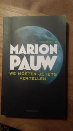 Marion Pauw - We moeten je iets vertellen, Ophalen of Verzenden, Zo goed als nieuw, Marion Pauw, Nederland