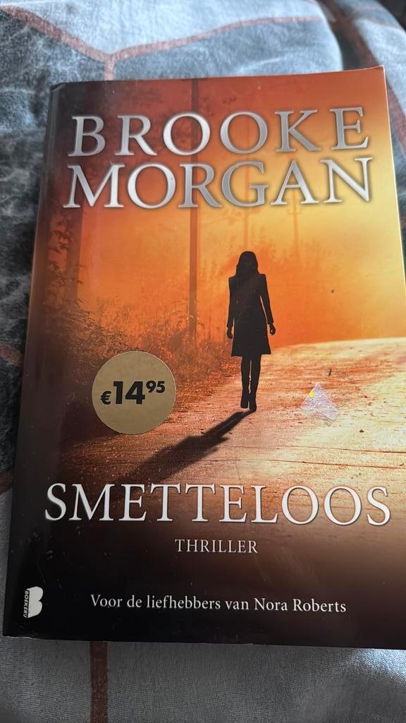 Brooke Morgan - Smetteloos, Boeken, Thrillers, Zo goed als nieuw, Ophalen of Verzenden