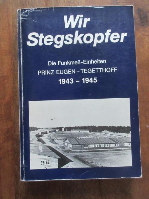 Wir Stegskopfer Funkmess-Einheiten Prinz Eugen- Tegetthoff, Boeken, Oorlog en Militair, Gelezen, Tweede Wereldoorlog, Ophalen of Verzenden