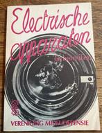 Elektrische Apparaten en het Milieu - 1980, Ophalen of Verzenden, Gelezen, Overige onderwerpen