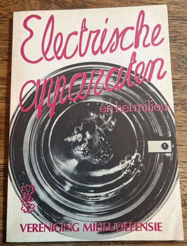 Elektrische Apparaten en het Milieu - 1980, Boeken, Techniek, Gelezen, Overige onderwerpen, Ophalen of Verzenden