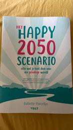 Babette Porcelijn - Het happy 2050 scenario, Boeken, Ophalen of Verzenden, Zo goed als nieuw, Babette Porcelijn