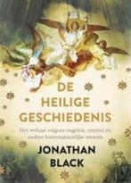 Jonathan Black: De Heilige geschiedenis. Hardcover, Boeken, Gelezen, Ophalen of Verzenden, Achtergrond en Informatie, Spiritualiteit algemeen