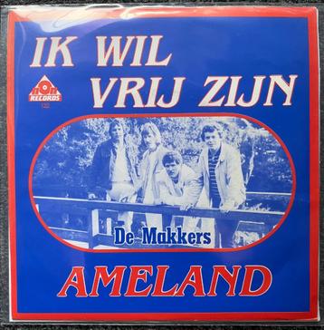 Single De Makkers – Ik Wil Vrij Zijn / Ameland (1983) beschikbaar voor biedingen