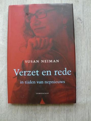 Susan Neiman - Verzet en rede in tijden van nepnieuws beschikbaar voor biedingen