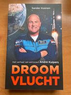 Droomvlucht - Het verhaal van André Kuipers, Ophalen of Verzenden, Gelezen, Nederland
