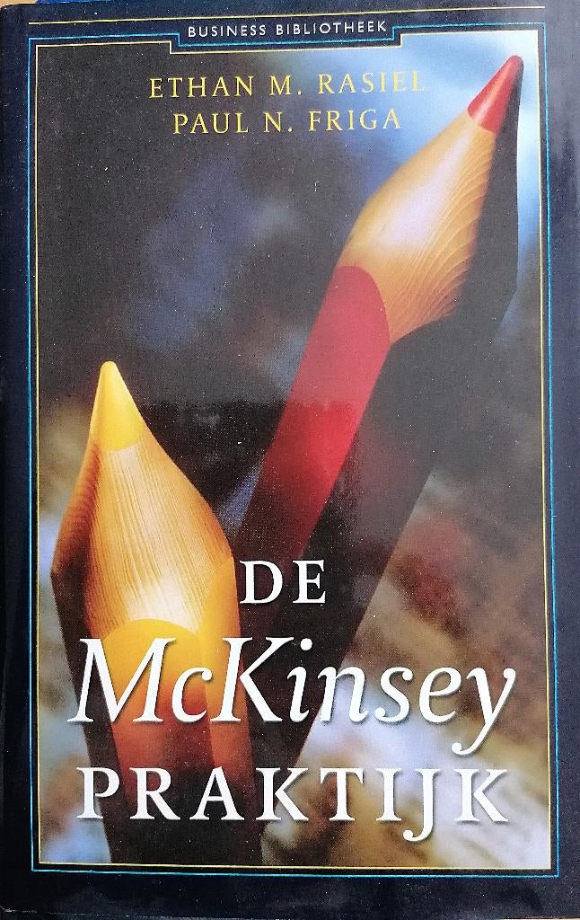 De McKinsey praktijk, Nieuw, Ophalen of Verzenden, Management, Rasiel & Friga