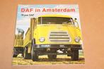 DAF in Amsterdam - 70 jaar DAF, Ophalen of Verzenden, Zo goed als nieuw, Tractor en Landbouw