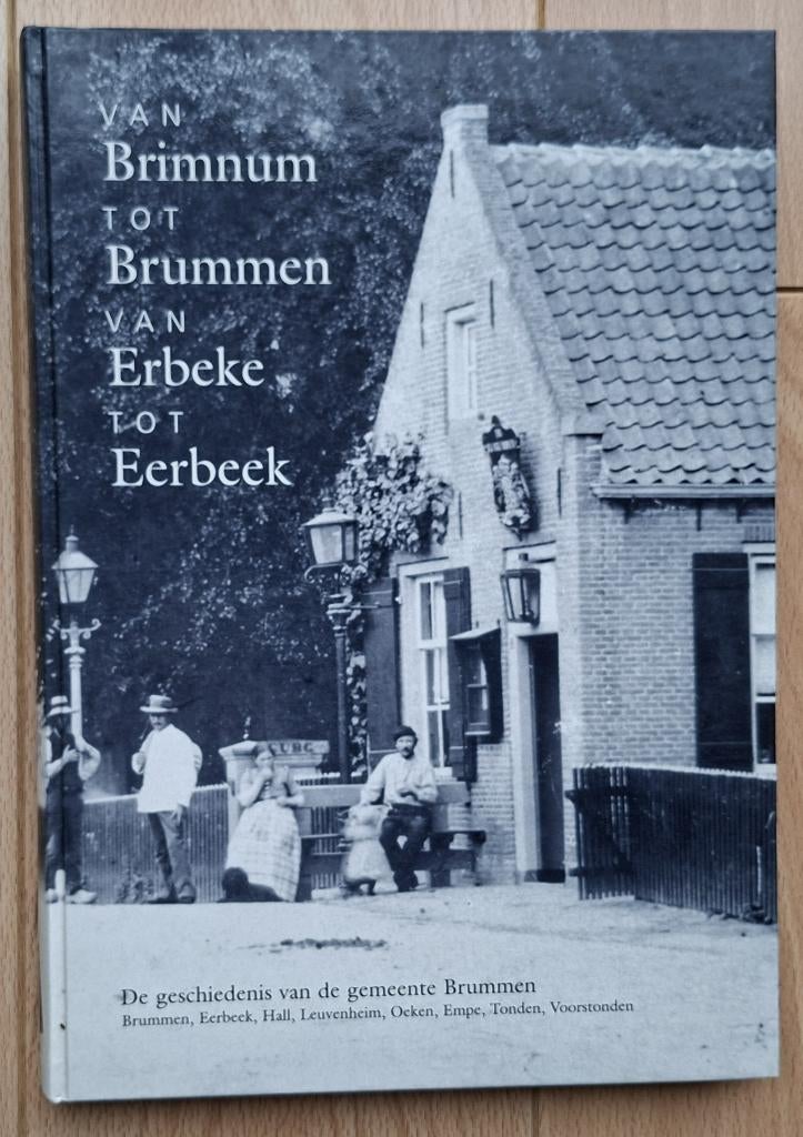 Van Brummen tot Eerbeek, Ophalen of Verzenden, Zo goed als nieuw