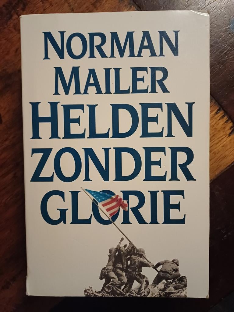 Norman Mailer - Helden Zonder Glorie, Ophalen of Verzenden