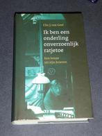 Chr.J van Geel - Ik ben een onderling onverzoenlijk ratjetoe, Verzenden, Zo goed als nieuw, Chr. J. van Geel