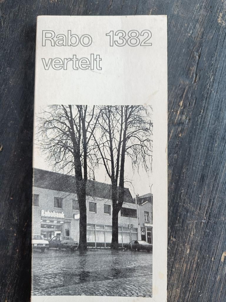 Rabo 1382 vertelt - Historisch boekje Rabobank, Ophalen of Verzenden
