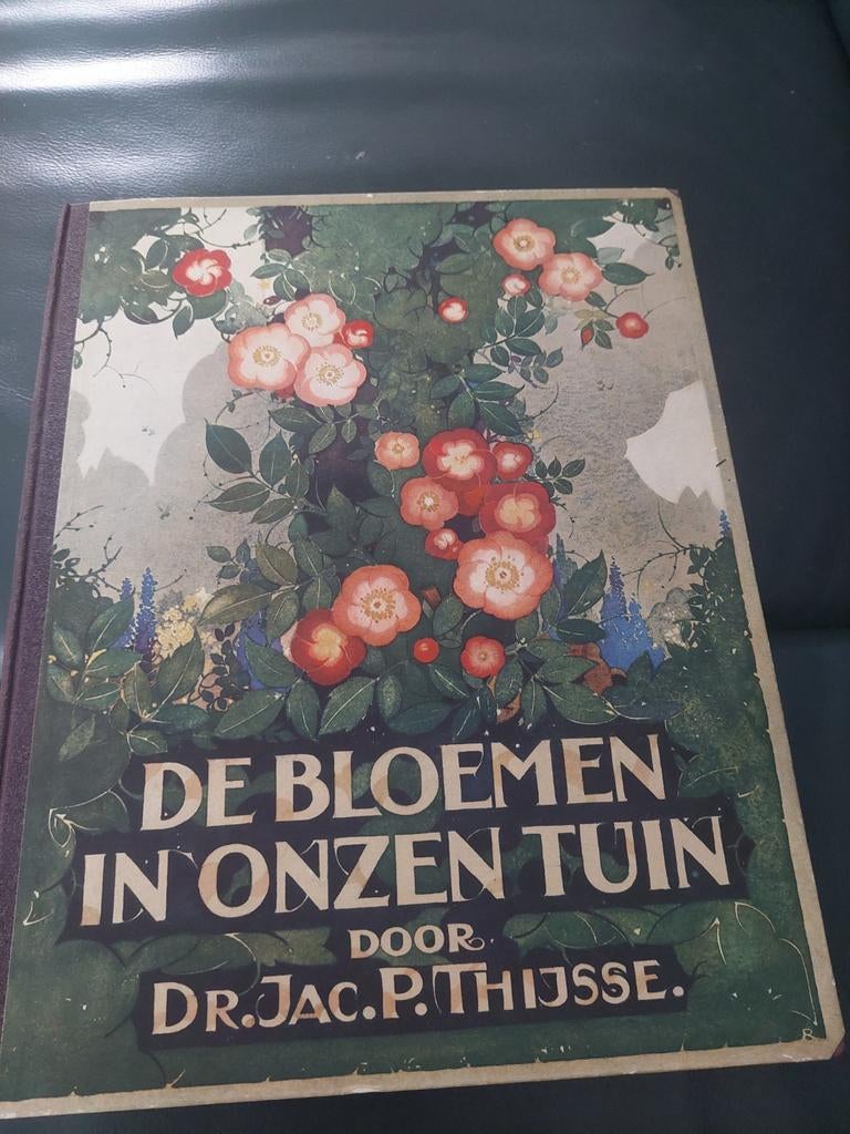 De bloemen in onzen tuin door Jac P.Thijsse  1926, Ophalen of Verzenden