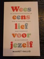 Wees eens lief voor jezelf - Maaret Kallio, Ophalen of Verzenden, Zo goed als nieuw, Maaret Kallio