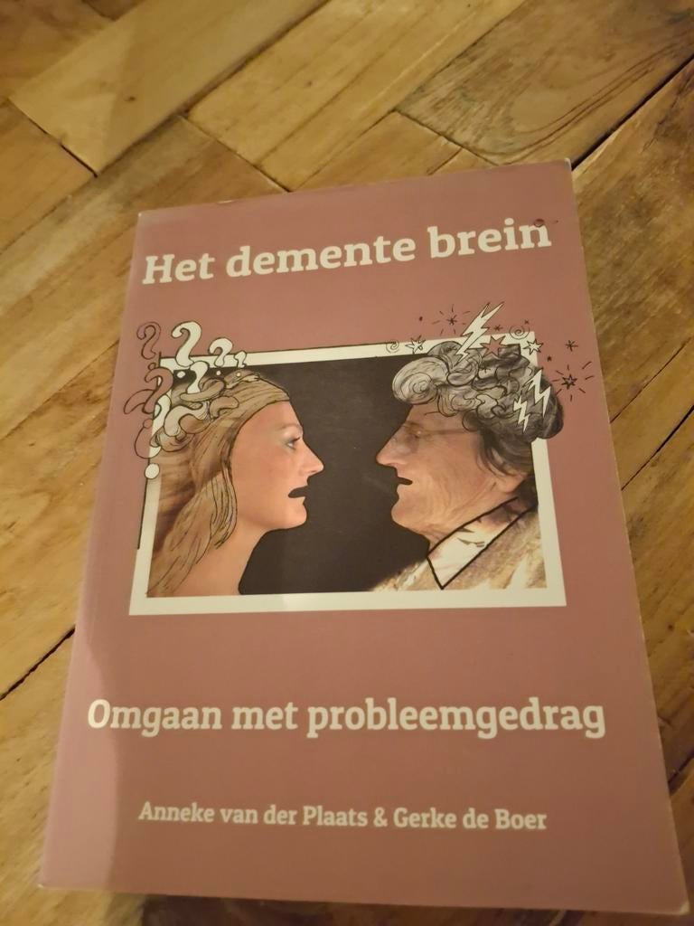 Het demente brein: Omgaan met probleemgedrag, Ophalen of Verzenden
