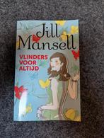 Jill Mansell Vlinders voor altijd boek, Ophalen of Verzenden, Zo goed als nieuw