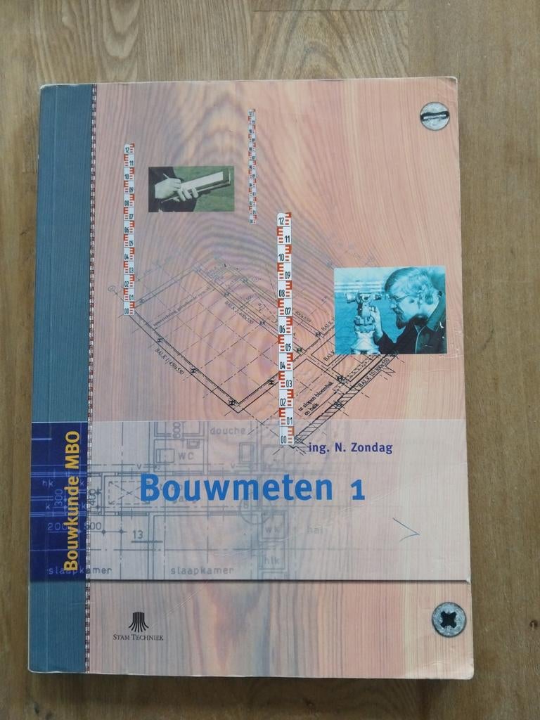 Bouwmeten 1 - Bouwkunde MBO - ing. N. Zondag, Boeken, Gelezen, Ophalen of Verzenden, MBO, Ing. N. Zondag