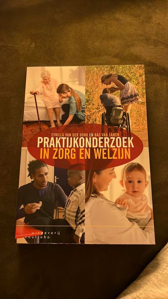 Praktijkonderzoek in zorg en welzijn Boek, Ophalen of Verzenden, Zo goed als nieuw, Nederland, Cyrilla van der Donk; Bas van Lanen
