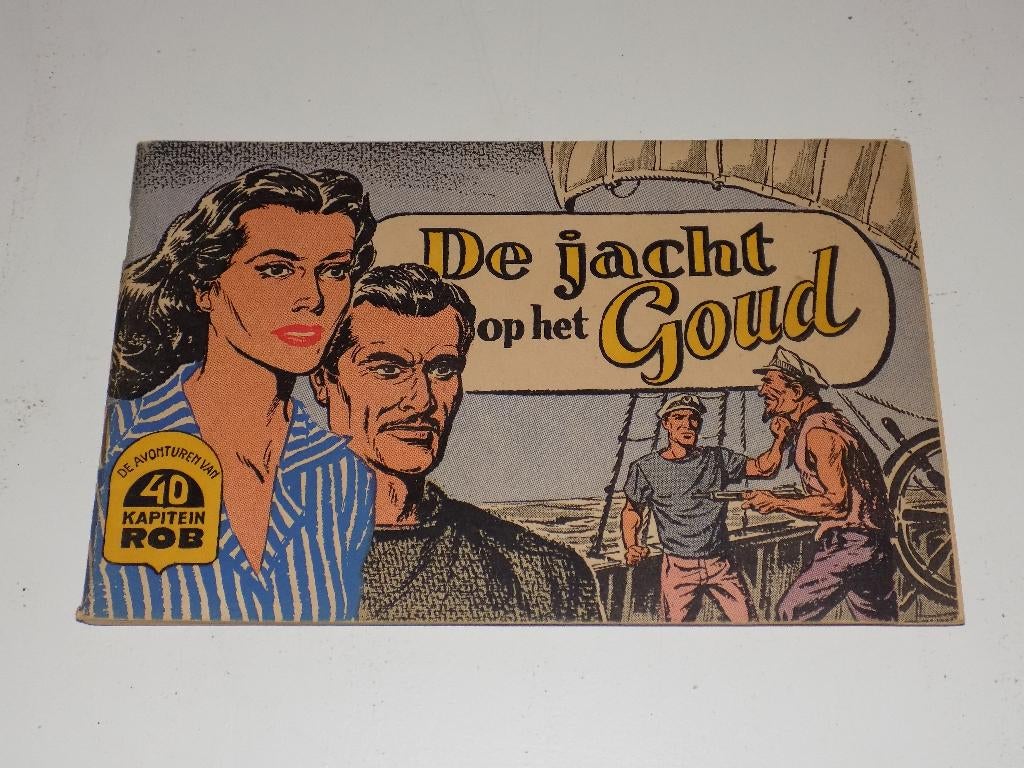 Kapitein Rob - 40_O_De jacht op het goud, Eén stripboek, Ophalen of Verzenden, Gelezen, Pieter Kuhn