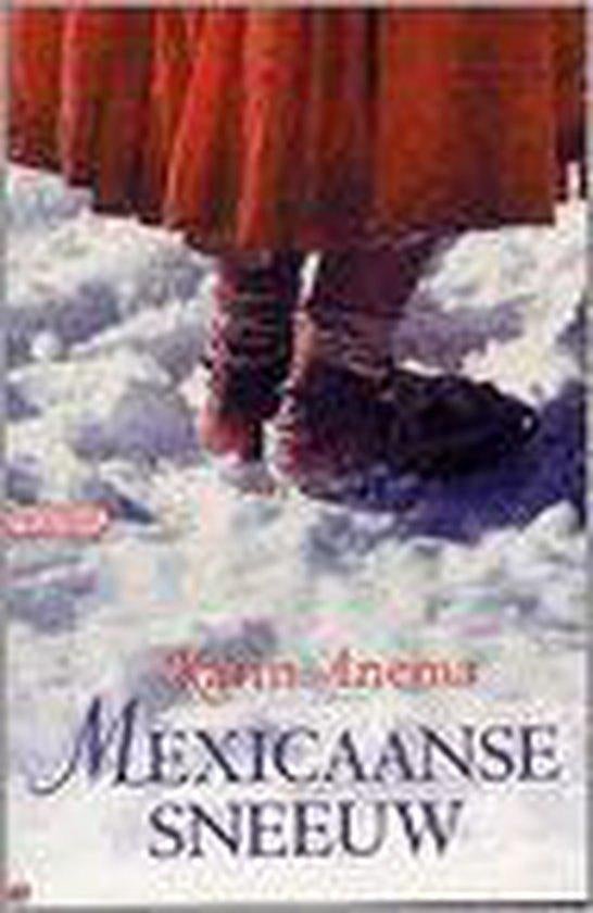 Mexicaanse sneeuw - Karin Anema, Verzenden, Gelezen, Karin Anema
