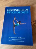 Gezondheidspsychologie - Val Morrison & Paul Bennett, Boeken, Ophalen of Verzenden, Zo goed als nieuw, Overige onderwerpen