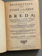 Beschrijving der Stadt en Lande van Breda 1744, Ophalen of Verzenden, 17e en 18e eeuw, Gelezen