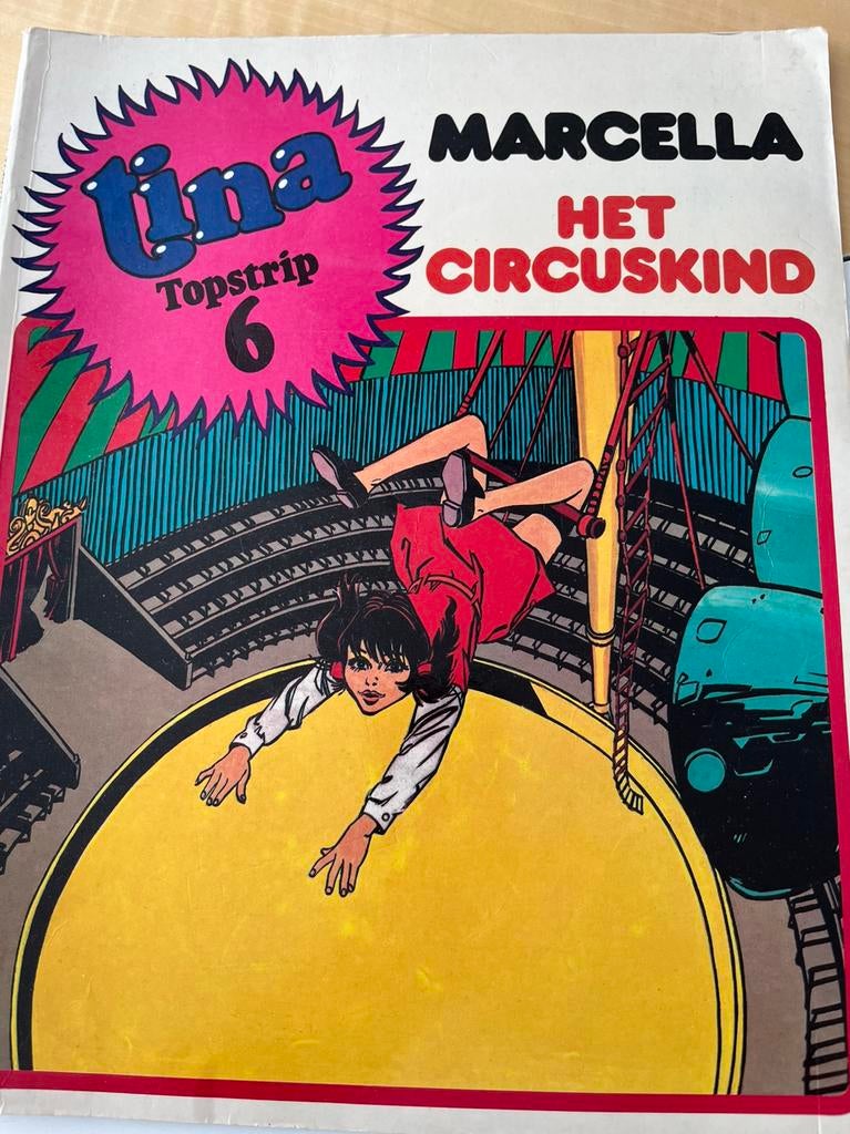 Tina Topstrip 6 - Marcella - Het Circuskind, Boeken, Stripboeken, Eén stripboek, Ophalen of Verzenden, Gelezen