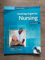 Cambridge English for Nursing, Boeken, Ophalen of Verzenden, Gamma, Zo goed als nieuw, HBO