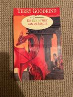 Terry Goodkind - De derde wet van de magie, Boeken, Fantasy, Ophalen of Verzenden, Gelezen, Terry Goodkind