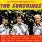The Sunshines - De Grootstes Successen Van The Sunshines, Ophalen of Verzenden, Zo goed als nieuw, Levenslied of Smartlap