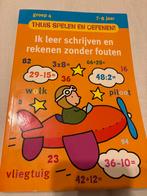 Ik leer schrijven en rekenen zonder fouten groep 4 7-8 jaar, Boeken, Ophalen of Verzenden, Gelezen, Non-fictie