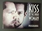 Programma Musical Kiss on the Spider Woman 2016, Boeken, Kunst en Cultuur | Dans en Theater, Ophalen of Verzenden, Zo goed als nieuw