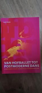 L. Utrecht - Van hofballet tot postmoderne dans, Ophalen of Verzenden, Zo goed als nieuw, L. Utrecht