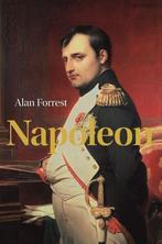 Napoleon  Alan Forrest, Ophalen of Verzenden, Zo goed als nieuw, Europa