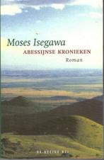 Moses Isegawa - Abessijnse kronieken., Boeken, Literatuur, Gelezen, Ophalen of Verzenden, Nederland