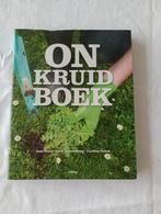 ONKRUIDBOEK  Voor onkruidminnaars en onkruidhaters, Diverse auteurs, Ophalen of Verzenden, Zo goed als nieuw, Overige onderwerpen
