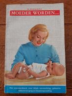 Boek uit ca. 1960 : Moeder worden - dr. Winifred de Kok, Boeken, Zwangerschap en Opvoeding, Gelezen, Dr. Winifred de Kok, Zwangerschap en Bevalling
