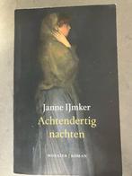 Achtendertig nachten van Janne IJmker, Boeken, Ophalen of Verzenden, Zo goed als nieuw