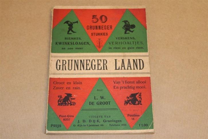 Grunneger Laand - 50 Grunneger Stukkies - Ca 1920, Antiek en Kunst, Antiek | Boeken en Bijbels, Ophalen of Verzenden