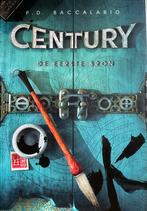 Century: De Eerste Bron - P.D. Baccalario, Ophalen of Verzenden, Zo goed als nieuw