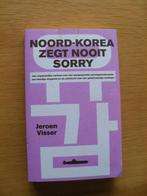 Noord-Korea zegt nooit sorry van Jeroen Visser, Boeken, Gelezen, Ophalen of Verzenden