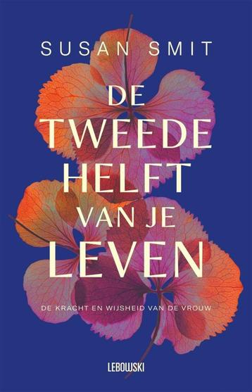 Susan Smit - De tweede helft van je leven beschikbaar voor biedingen