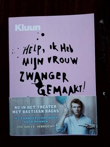 Kluun - Help! Ik heb mijn vrouw zwanger gemaakt beschikbaar voor biedingen