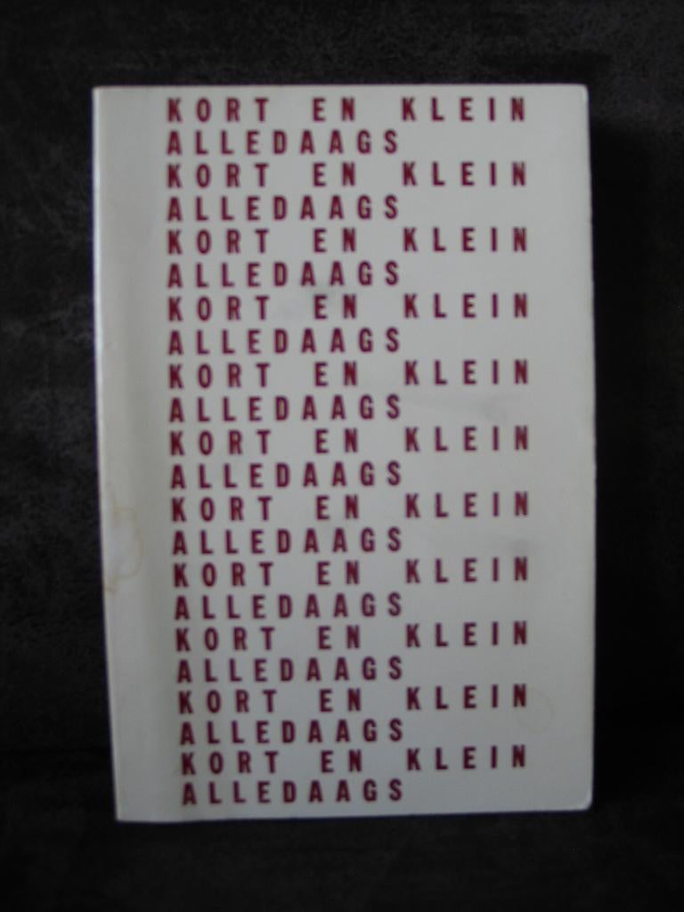 Boek Kort en klein alledaags, Ophalen of Verzenden, Gelezen, Drs. Jac. Kattenberg, Eén auteur