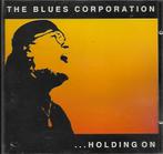 The Blues Corporation - ...Holding on, Cd's en Dvd's, Cd's | Overige Cd's, Ophalen of Verzenden, Zo goed als nieuw