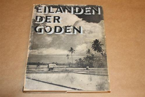 Fotoboek - Eilanden der Goden - Java Sumatra Bali - 1943 !!, Boeken, Geschiedenis | Vaderland, Gelezen, 20e eeuw of later, Ophalen of Verzenden