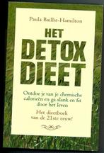 Het Detox Dieet - Paula Baillie-Hamilton, Boeken, Ophalen of Verzenden, Dieet en Voeding, Zo goed als nieuw, Paula Baillie-Hamilton