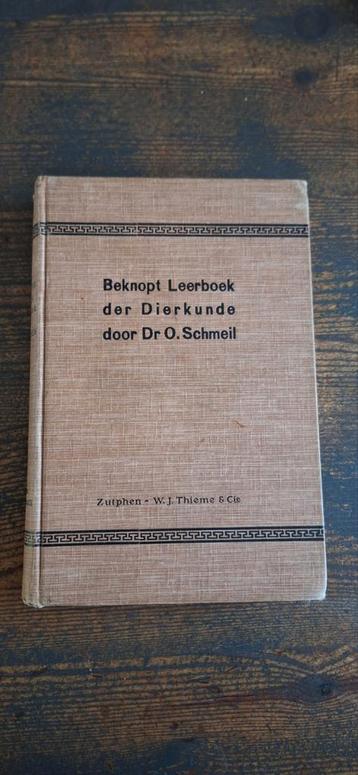 Beknopt Leerboek der Dierkunde - Dr. O. Schmeil beschikbaar voor biedingen